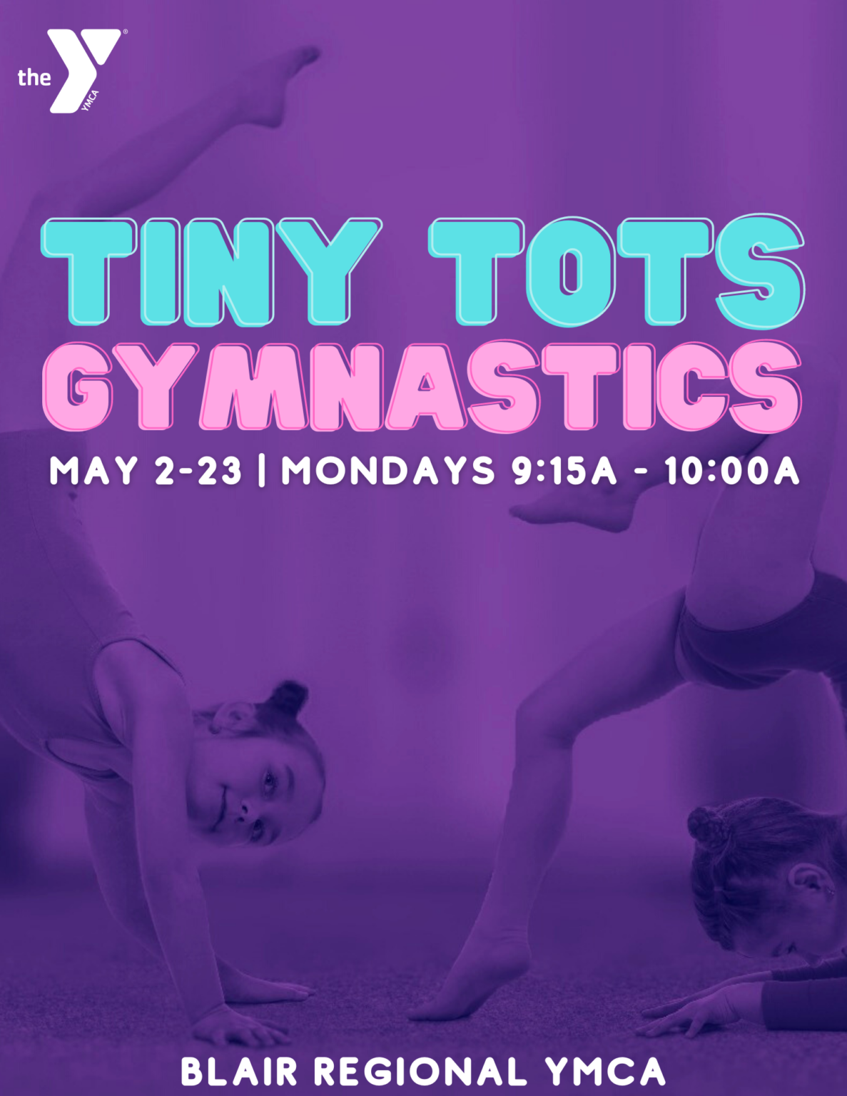 Tiny Tots Gymnastics! Blair Regional YMCA